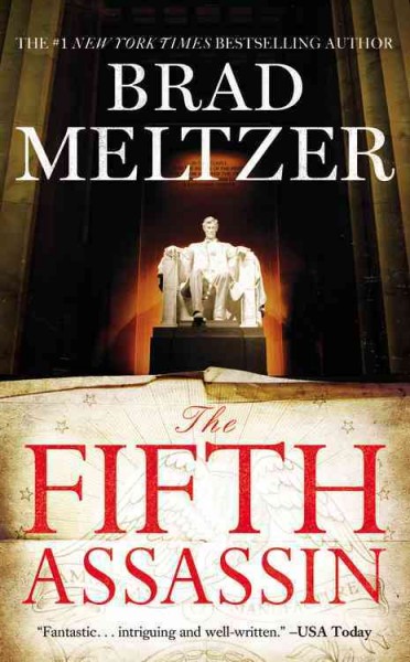 The fifth assassin / Brad Meltzer.