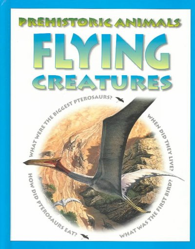 Flying creatures / Michael Jay.