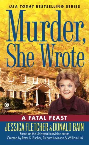 Murder, she wrote [Paperback] / by Jessica Fletcher & Donald Bain.