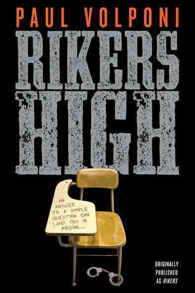 Rikers High [Paperback] / Paul Volponi.