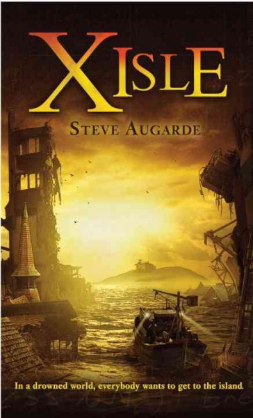 Xisle [Paperback] / by Steve Augarde.