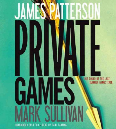 Private games [Talking Books] / James Petterson and Mark Sullivan.