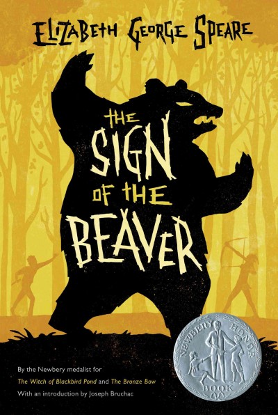 The sign of the beaver Elizabeth George Speare.