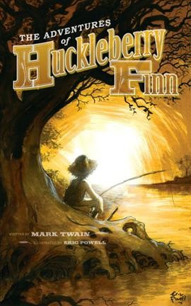The adventures of Huckleberry Finn / Mark Twain ; artist, Eric Powell.
