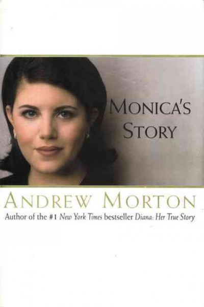 Monica's story / Andrew Morton
