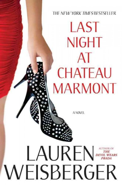 Last night at Chateau Marmont :  Hardcover Book{BK} a novel