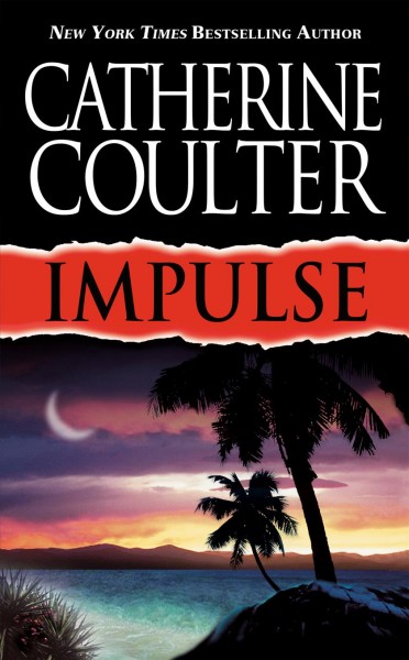 Impulse / Catherine Coulter. Paperback
