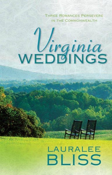 Virginia Weddings: Ageless Love/Time Will Tell/The Wish  Paperback{PBK}
