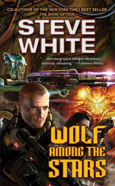 Wolf among the stars / Steve White.