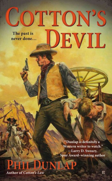 Cotton's devil : a Sheriff Cotton Burke Western / Phil Dunlap.