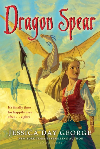 Dragon spear [electronic resource] / Jessica Day George.