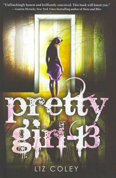 Pretty girl - 13 / Liz Coley.