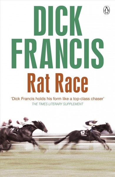 Rat race [electronic resource] / Dick Francis.