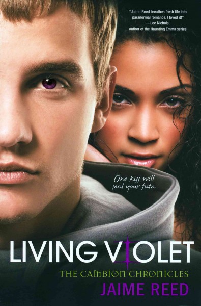 Living violet [electronic resource] : the Cambion chronicles / Jaime Reed.