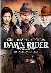 The dawn rider [videorecording (DVD)].