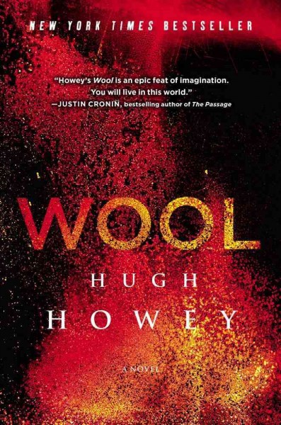Wool : a novel / Hugh Howey.