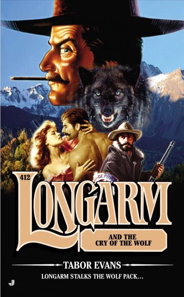 Longarm and the cry of the wolf / Tabor Evans.