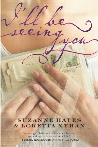 I'll be seeing you / Suzanne Hayes, Loretta Nyhan.