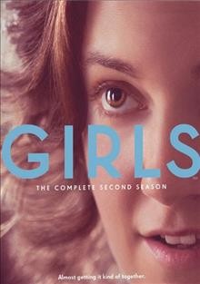 Girls. The complete second season [videorecording] / created by Lena Dunham.