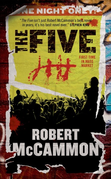 The five / Robert McCammon.