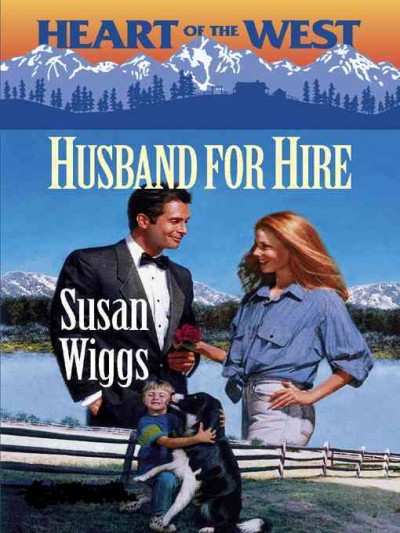 Husband for hire [electronic resource] / Susan Wiggs.