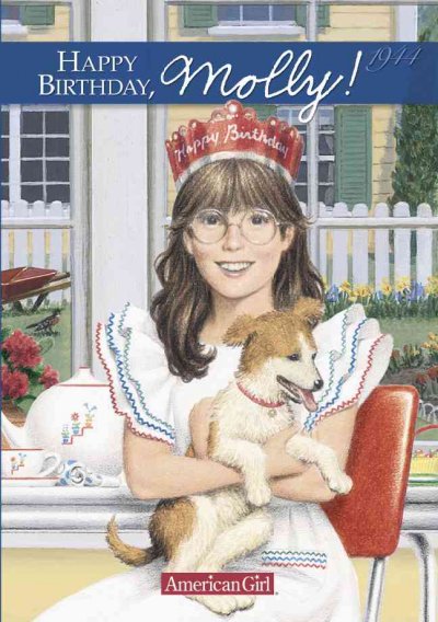 An American Girl: #4  Happy birthday Molly! / by Valerie Tripp ; illustrations, Nick Backes ; vignettes, Keith Skeen.