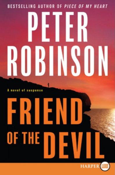 Friend of the Devil : [large] #17 Inspector Banks mystery / Peter Robinson.