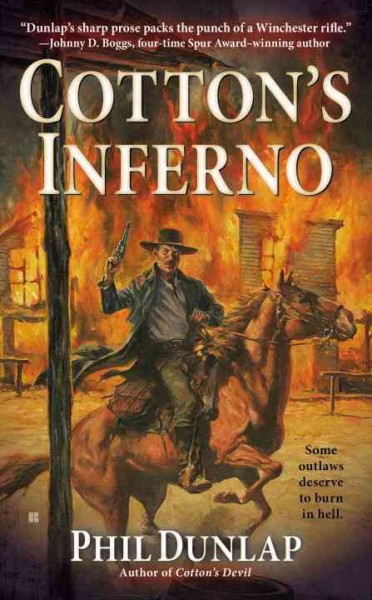 Cotton's Inferno : a Sheriff Cotton Burke western / Phil Dunlap.