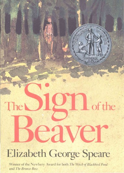 The sign of the beaver [electronic resource] / Elizabeth George Speare.