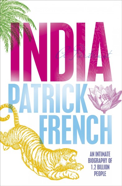 India : a portrait / Patrick French.