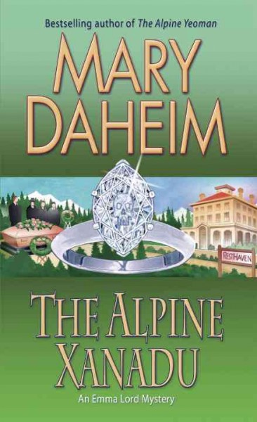The Alpine Xanadu / An Emma Lord Mystery Mary Daheim.