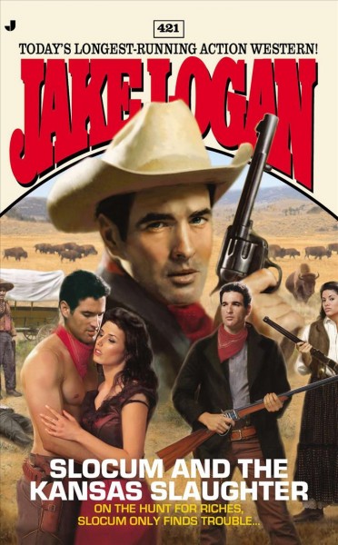 Slocum and the Kansas slaughter / Jake Logan.