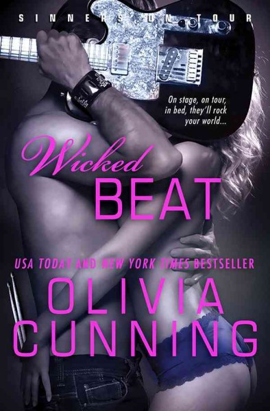 Wicked beat [electronic resource] : sinners on tour / Olivia Cunning.