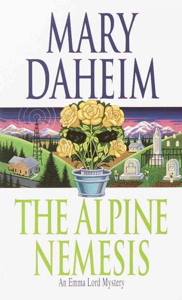The Alpine nemesis [electronic resource] / Mary Daheim.