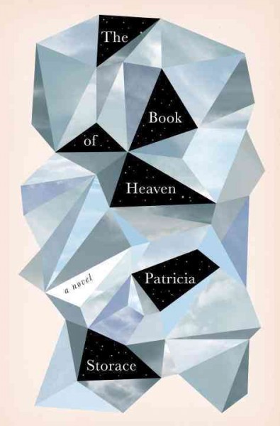 The book of heaven / Patricia Storace.
