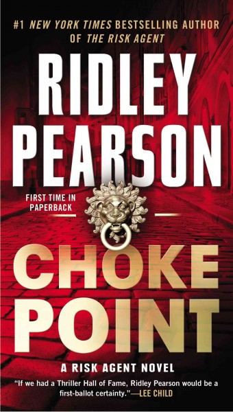 Choke point / Ridley Pearson.