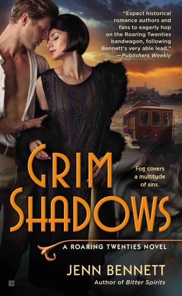 Grim shadows / Jenn Bennett.