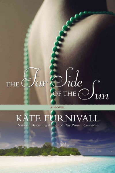 The far side of the sun / Kate Furnivall.