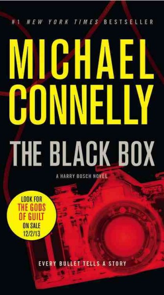 The black box : a novel / Michael Connelly.