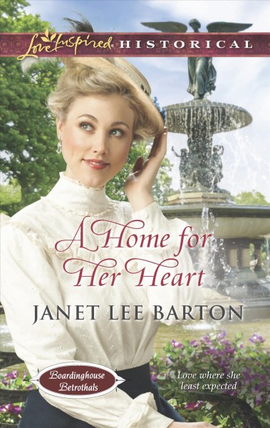 A home for her heart / Janet Lee Barton.