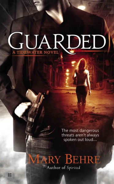 Guarded / Mary Behre.