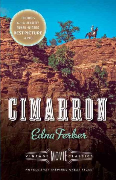 Cimarron / Edna Ferber ; foreword by Julie Gilbert.