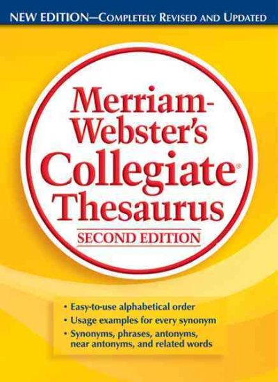 Merriam-Webster's collegiate thesaurus.