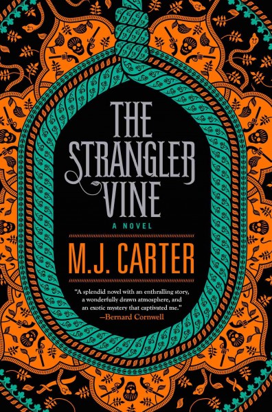 The strangler vine / M. J. Carter.