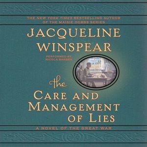 The care and management of lies [sound recording] / Jacqueline Winspear.