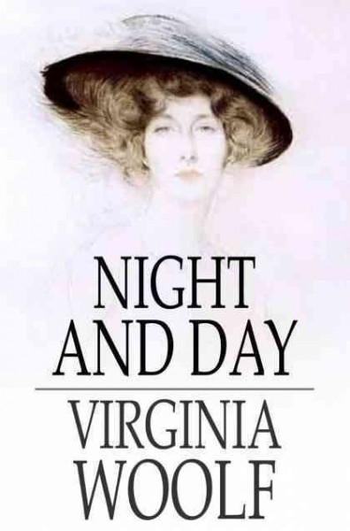 Night and day [electronic resource] / Virginia Woolf.