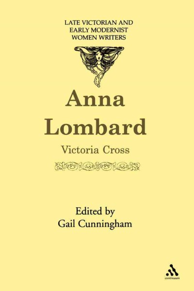 Anna Lombard [electronic resource] / by Victoria Cross ; edited by Gail Cunningham.