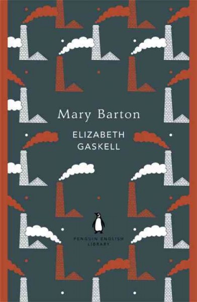 Mary Barton / Elizabeth Gaskell.
