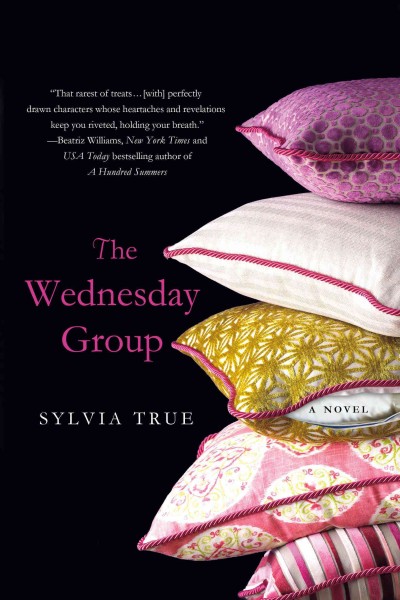 The Wednesday group / Sylvia True.