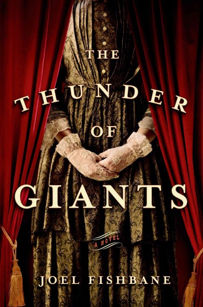 The thunder of giants / Joel Fishbane.